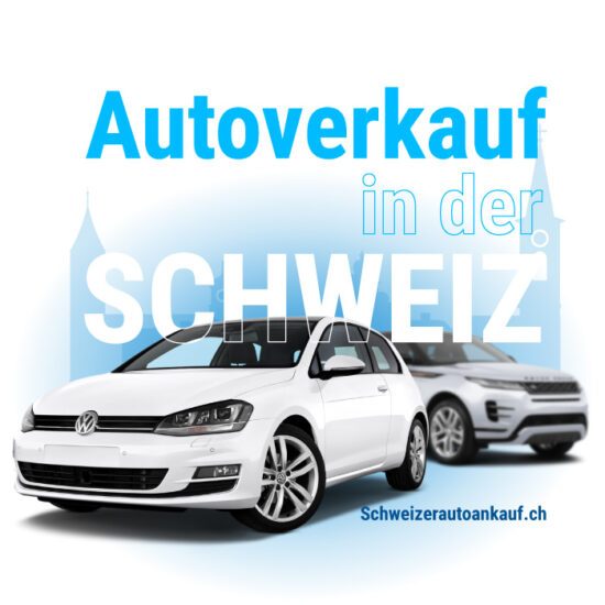 Autoverkauf Schweiz